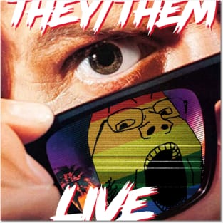 THEY/THEM LIVE Posters and Art